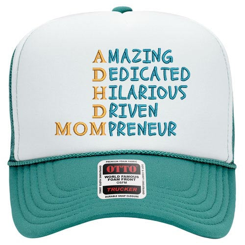 Mom’s ADHD Thinking Cap Trucker Foam Hat