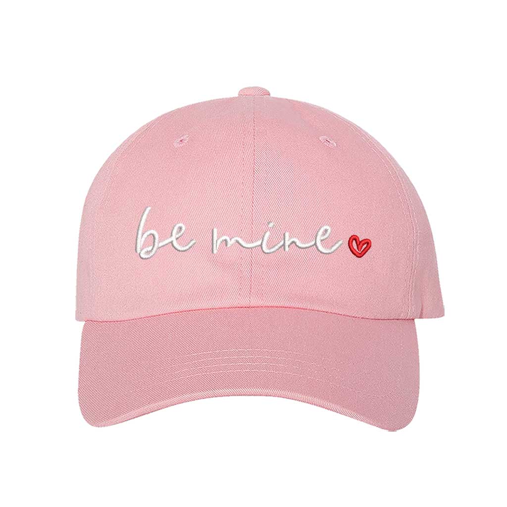 Pink baseball hat embroidered with the phrase be mine and a small heart-DSY Lifestyle