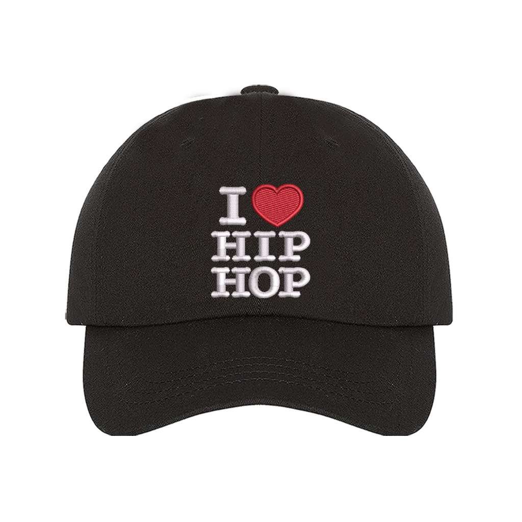 Black baseball hat embroidered with the phrase i love hip hop but love is a heart- DSY Lifestyle