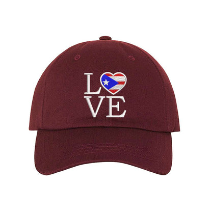 Burgundy baseball hat embroidered with the word love with the o being in the hsape of a heart with the puerto rico flag-DSY Lifestyle