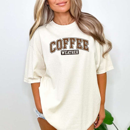 Coffee Weather Tee | Cozy Fall-Inspired Shirt for Coffee Lovers