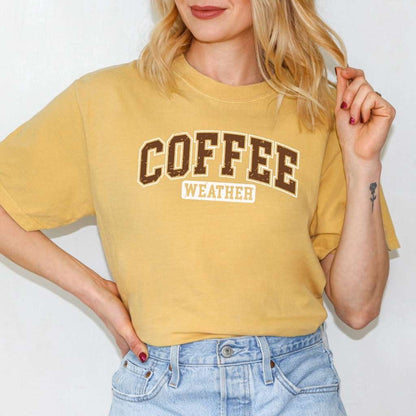 Coffee Weather Tee | Cozy Fall-Inspired Shirt for Coffee Lovers