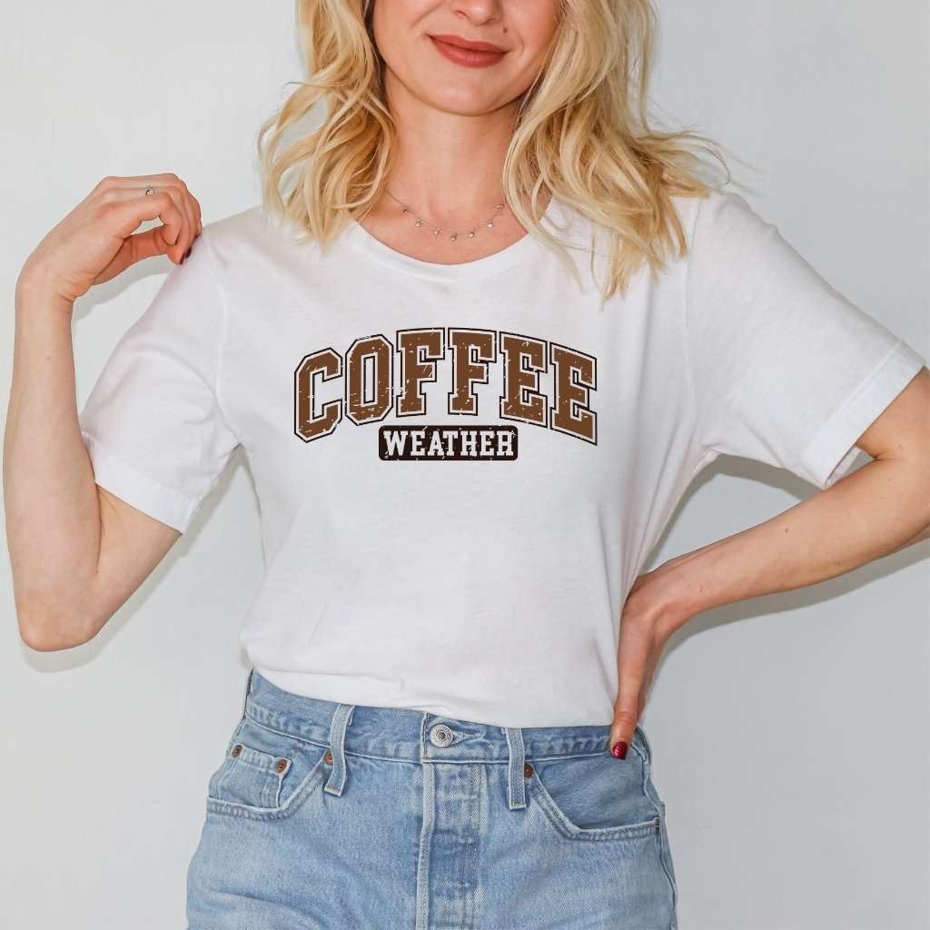 Coffee Weather Tee | Cozy Fall-Inspired Shirt for Coffee Lovers