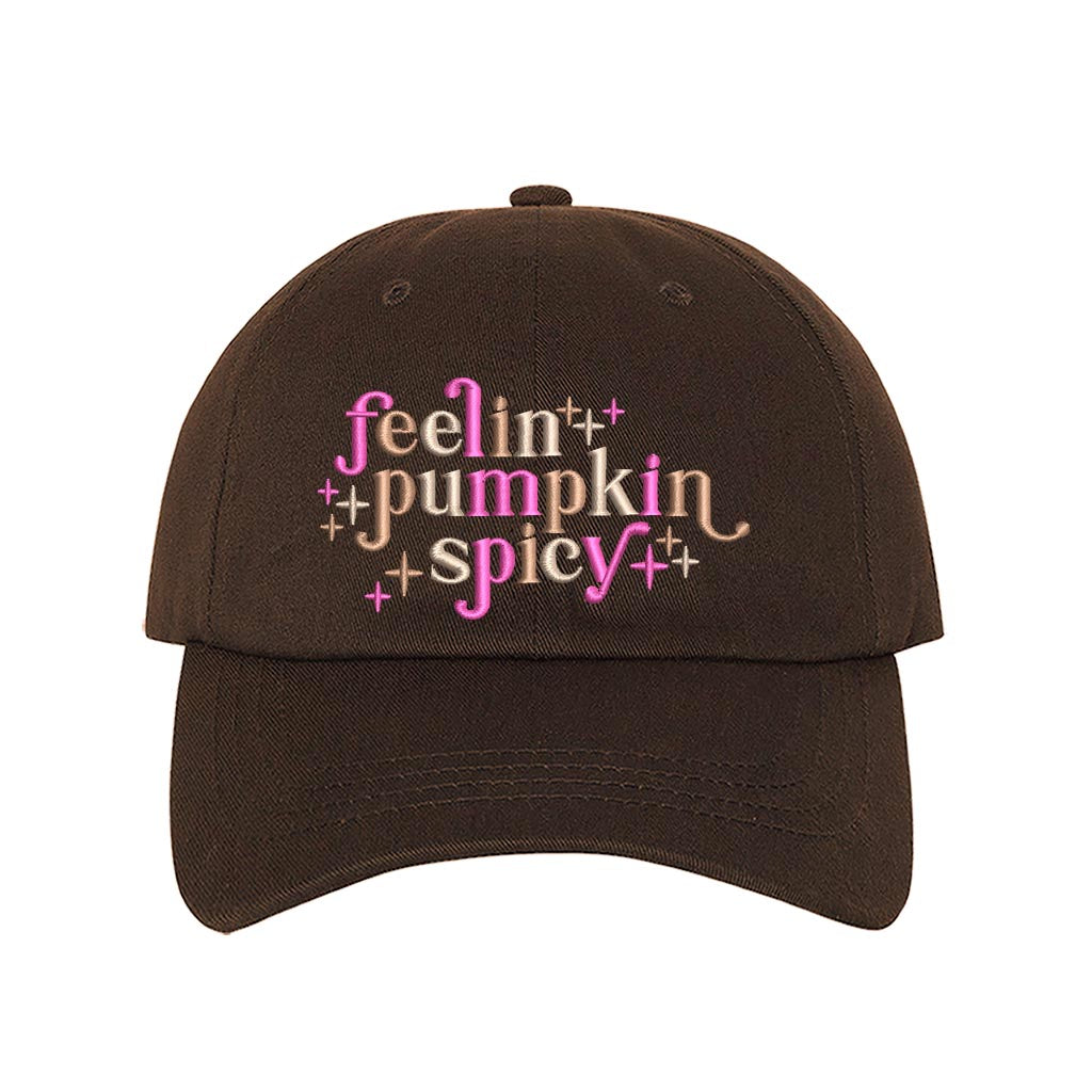 Brown baseball hat embroidered with the phrase feeling pumpkin spicy-DSY Lifestyle