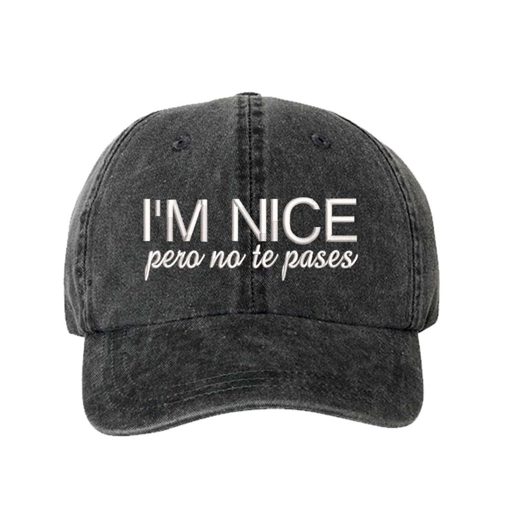 Washed Black baseball hat embroidered with the phrase I&