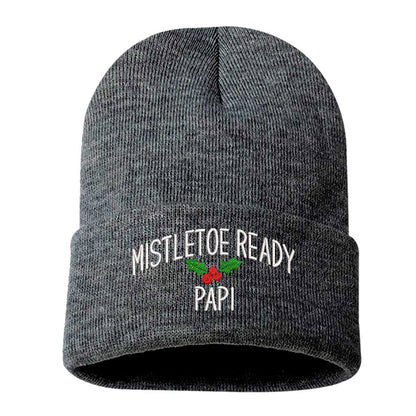 A cozy knit Gray beanie embroidered with &quot;Mistletoe Ready, Papi,&quot; perfect for flirty Spanglish holiday vibes and festive winter outfits - DSY Lifestyle