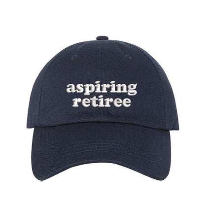 Navy Blue baseball hat embroidered with the phrase aspiring retiree-DSY LIFESTYLE