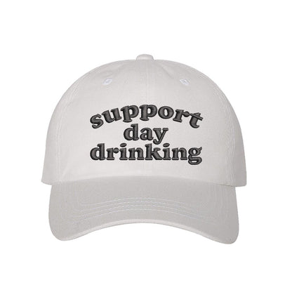 Support Day Drinking embroidered funny white baseball cap