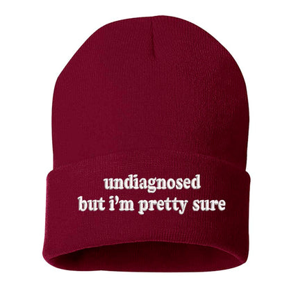 Red beanie embroidered with the phrase undiagnosed but im pretty sure-DSY Lifestyle