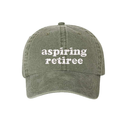 Washed Olive baseball hat embroidered with the phrase aspiring retiree-DSY Lifestyle