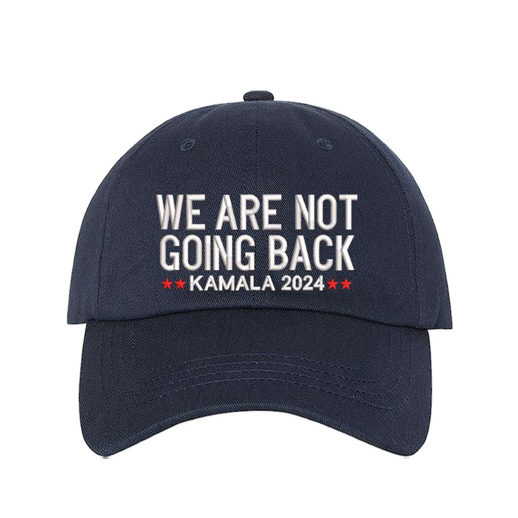 Navy baseball hat embroidered with the phrase we are not going back-DSY Lifestyle