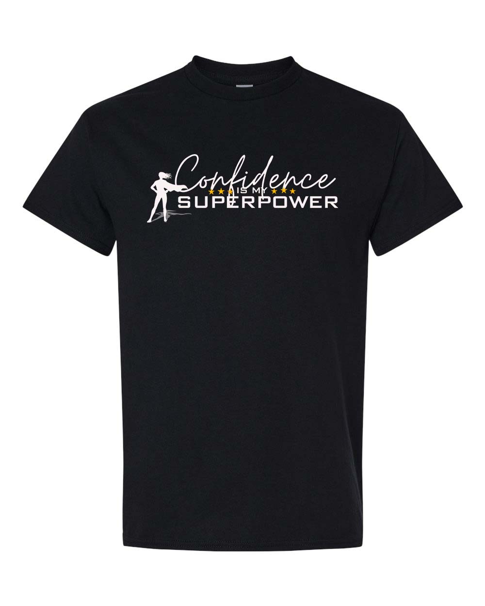 Confidence Is My Super Power Unisex T-shirt