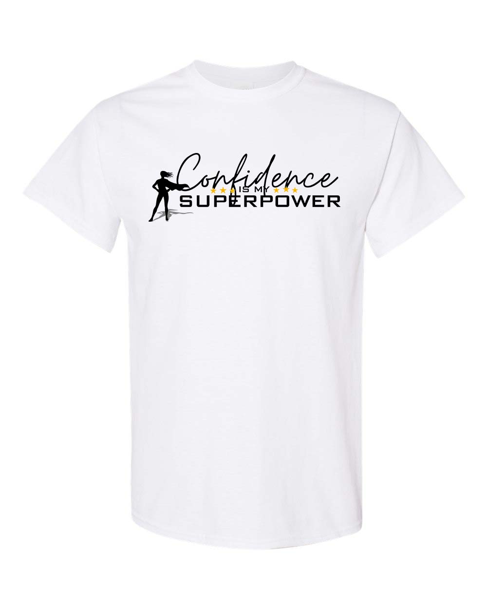 Confidence Is My Super Power Unisex T-shirt