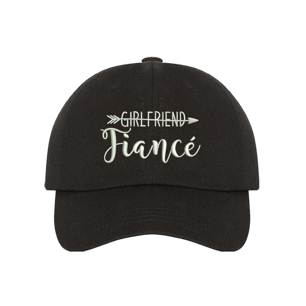 Black trendy embroidered baseball hat featuring Girlfriend Fiancé, perfect for newly engaged women celebrating their new relationship status - DSY Lifestyle