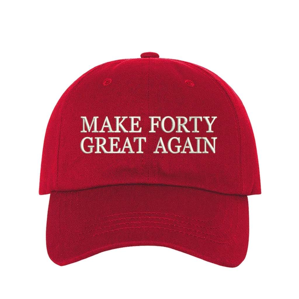 Red trendy baseball hat with Make Forty Great Again embroidered on the front, featuring an adjustable strap and soft cotton fabric for a stylish and comfortable fit - DSY Lifestyle