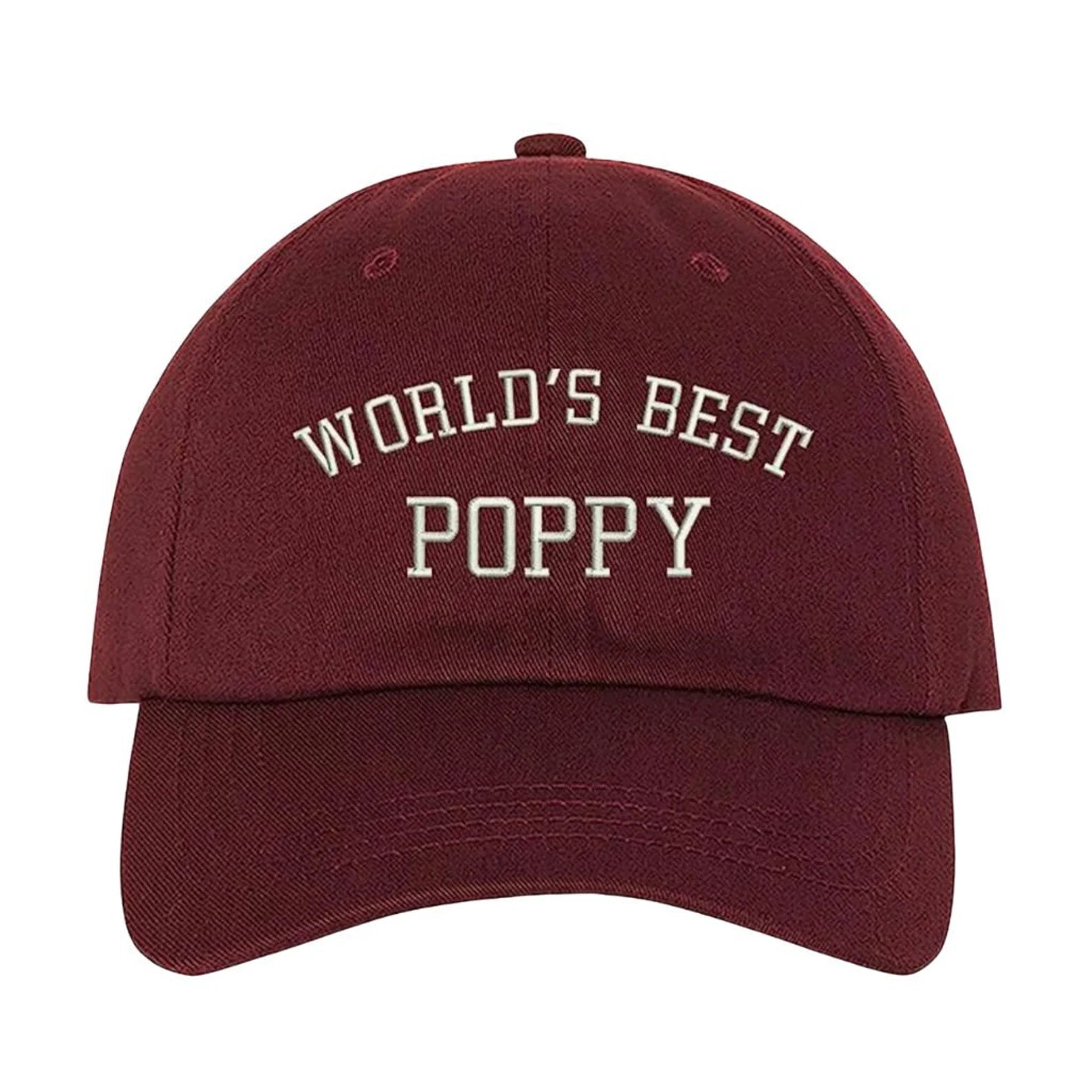 Burgundy baseball hat embroidered with the phrase world best poppy- DSY Lifestyle