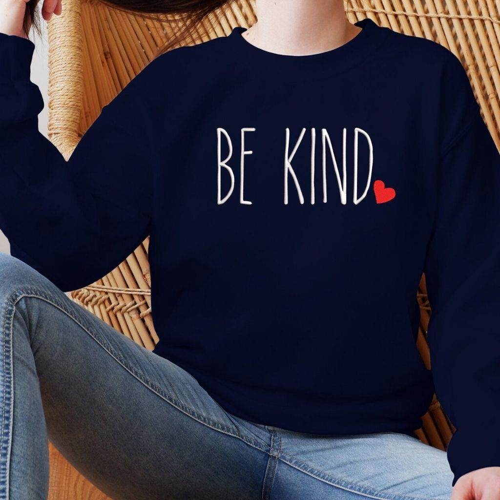 Be Kind Embroidered Sweatshirt