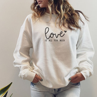 Love is all you need Embroidered Sweatshirt